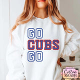 Go Cubs Go Sweatshirt