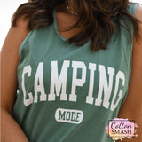Camping Mode Tank /Tee