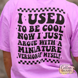 I Used To Be Cool Tee
